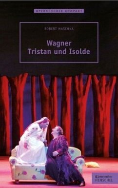 Wagner - Tristan und Isolde - Maschka, Robert