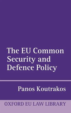 EU COMMON SECURITY & DEFENCE POL OEULL C - Koutrakos, Panos