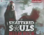 Shattered Souls