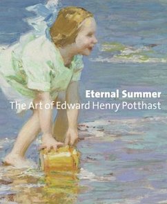 Eternal Summer: The Art of Edward Henry Potthast - Aronson, Julie