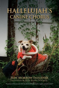 Hallelujah's Canine Chorus - Faulkner, Jean Morrow