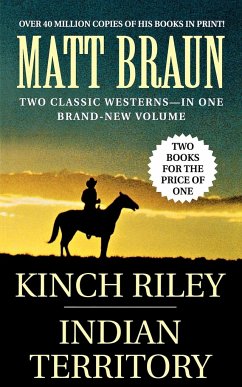 Kinch Riley / Indian Territory - Braun, Matt