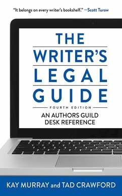 The Writer's Legal Guide - Crawford, Tad; Murray, Kay