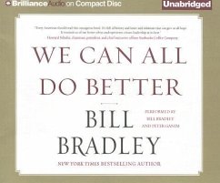 We Can All Do Better - Bradley, Bill