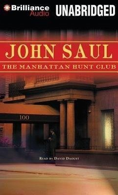 The Manhattan Hunt Club - Saul, John