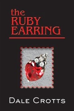 The Ruby Earring - Crotts, Dale