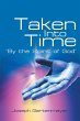 Taken Into Time by the Spirit of God - Bild 1