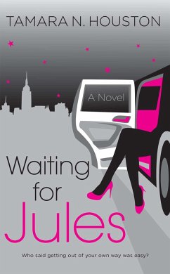 Waiting for Jules - Houston, Tamara N