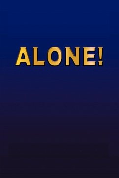 Alone! - Anonymous