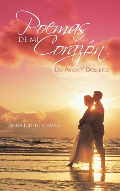 Poemas De Mi Corazón - Chávez, Anna Judith