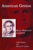 American Genius: Henry Wadsworth Longfel