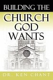 Building the Church God Wants