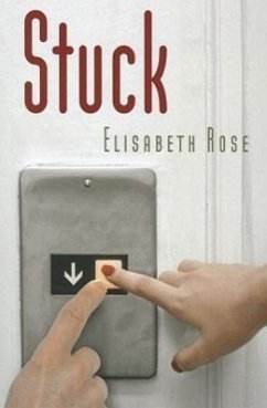 Stuck - Rose, Elisabeth