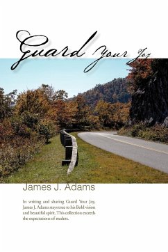 Guard Your Joy - Adams, James J.