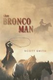 The Bronco Man