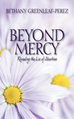 Beyond Mercy - Greenleaf Perez, Bethany