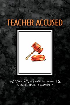 Teacher Accused - Wzorek, Stephen
