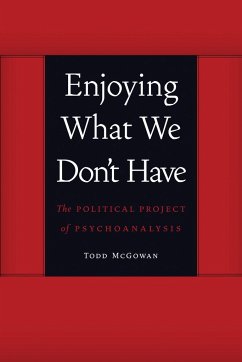 Enjoying What We Don't Have - McGowan, Todd