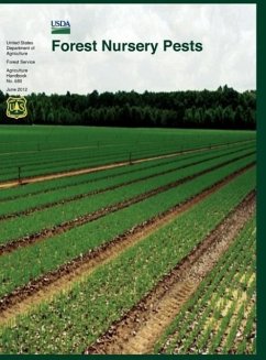 Forest Nursery Pests (Agriculture Handbook No. 680) - Cram, Michelle M.; U. S. Department of Agirculture; Forest Service