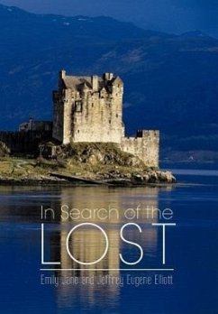 In Search of the Lost - Elliott, Emily Jane and Jeffrey Eugene