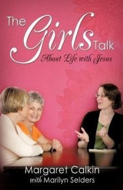 The Girls Talk - Calkin, Margaret