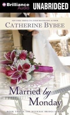 Married by Monday - Bybee, Catherine