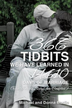 366 Tidbits We Have Learned in 14610 Days of Marriage - Martin, Michael; Martin, Donna