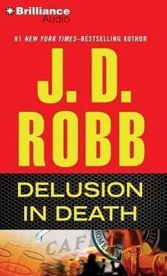 Delusion in Death - Robb, J. D.