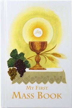 First Mass Book - Catholic Book Publishing & Icel