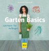 Garten Basics - Gärtnern für Anfänger - Bild 1
