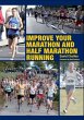 Improve Your Marathon and Half Marathon - Bild 1