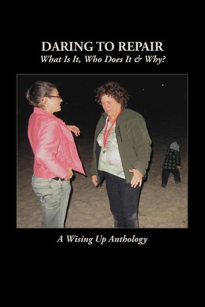 DARING TO REPAIR DARING TO REPAIR