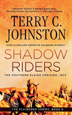 Shadow Riders - Johnston, Terry C.