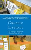 Organic Literacy