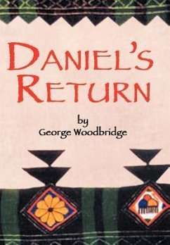 Daniel's Return - Woodbridge, George