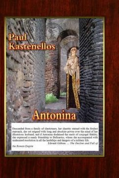 Antonina: A Byzantine Slut - Kastenellos, Paul