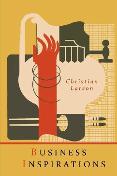 Business Inspirations - Larson, Christian D.