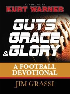 Guts, Grace, & Glory - Grassi, Jim