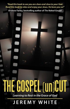 The Gospel Uncut