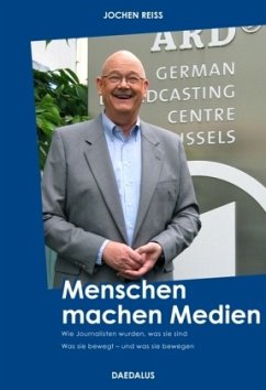 Menschen machen Medien - Reiss, Jochen