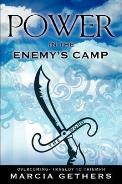 Power in the Enemy's Camp - Gethers, Marcia