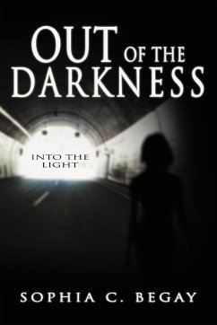 Out of the Darkness - Begay, Sophia C.