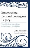 Empowering Bernard Lonergan's Legacy