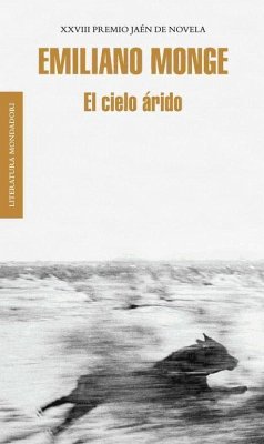 El cielo árido - Monge, Emiliano