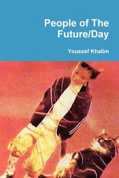 People of The Future/Day - Khalim, Youssef