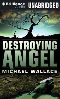 Destroying Angel - Wallace, Michael