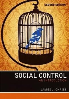 Social Control: An Introduction - Chriss, James J.