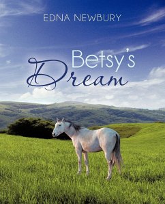 Betsy's Dream - Newbury, Edna