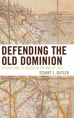 Defending the Old Dominion - Butler, Stuart L.