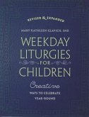 Weekday Liturgies for Children